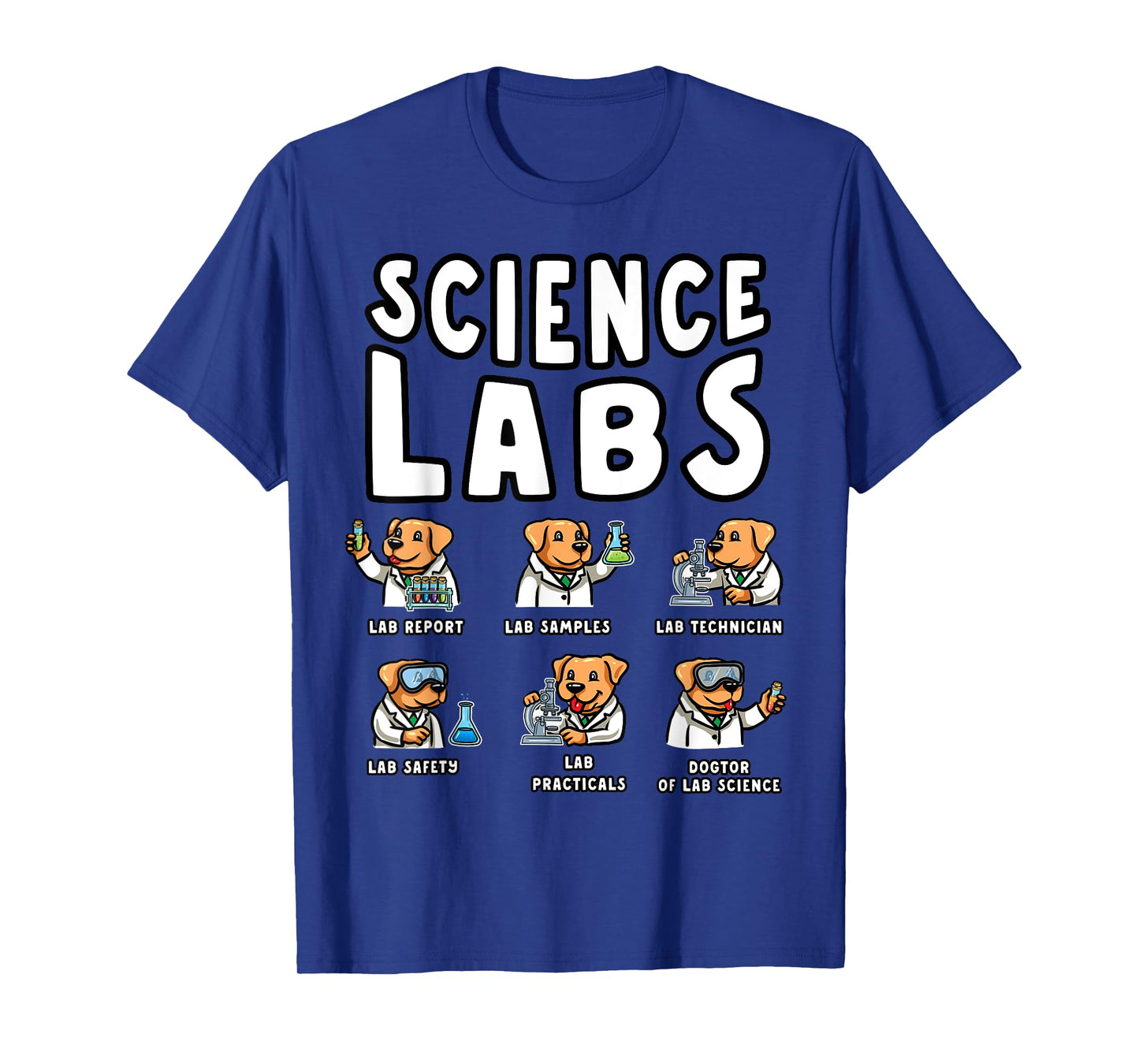 Labrador Retriever Science Labs Funny Dog Lover Teacher T-Shirt