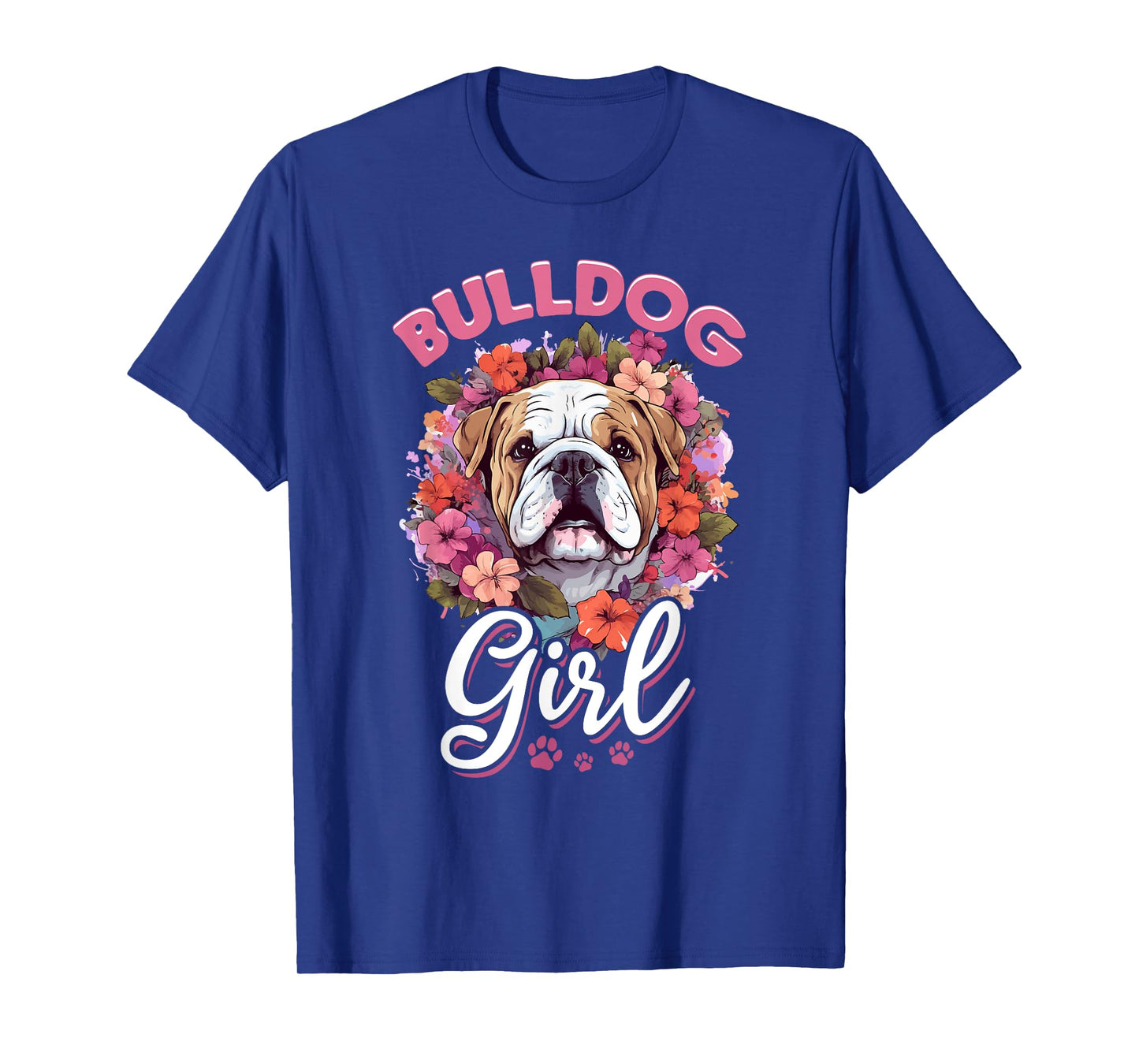 British English Bulldog lover - Bulldog Girl T-Shirt