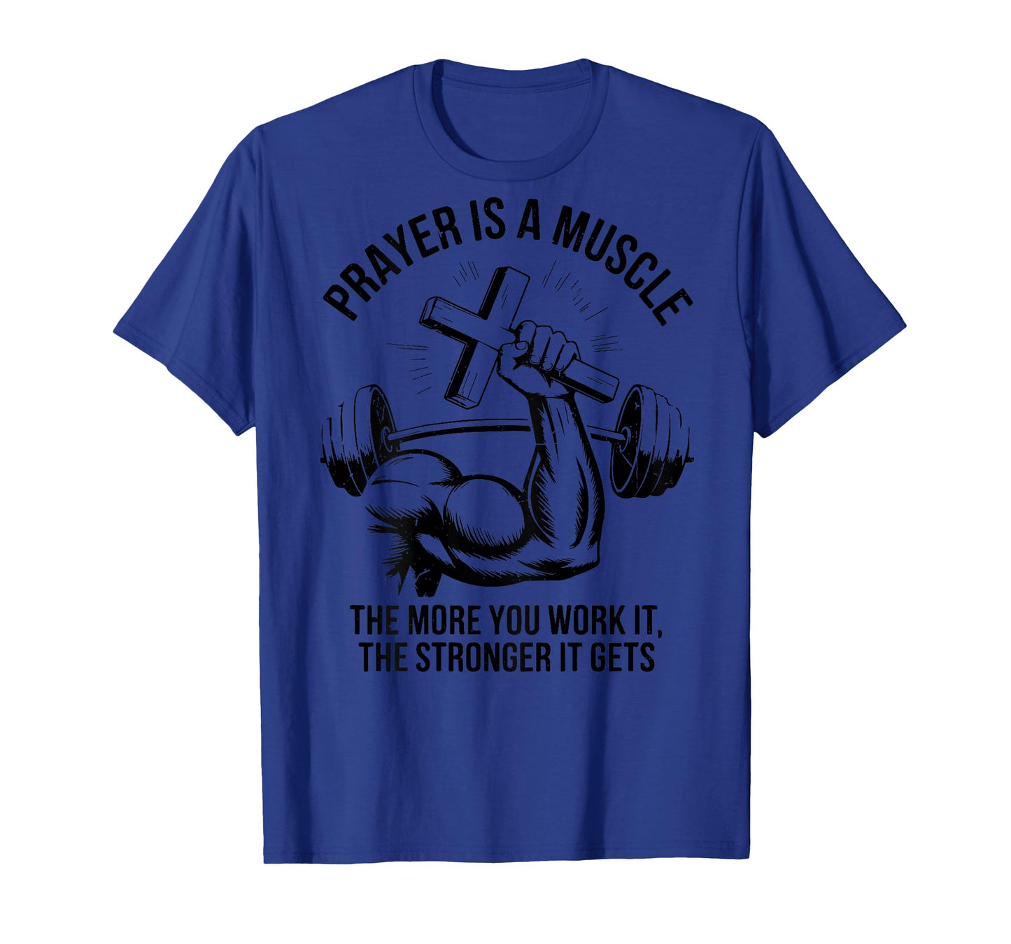 Men Christian Workout Prayer Is A Muscle Jesus Gym Christian T-Shirt