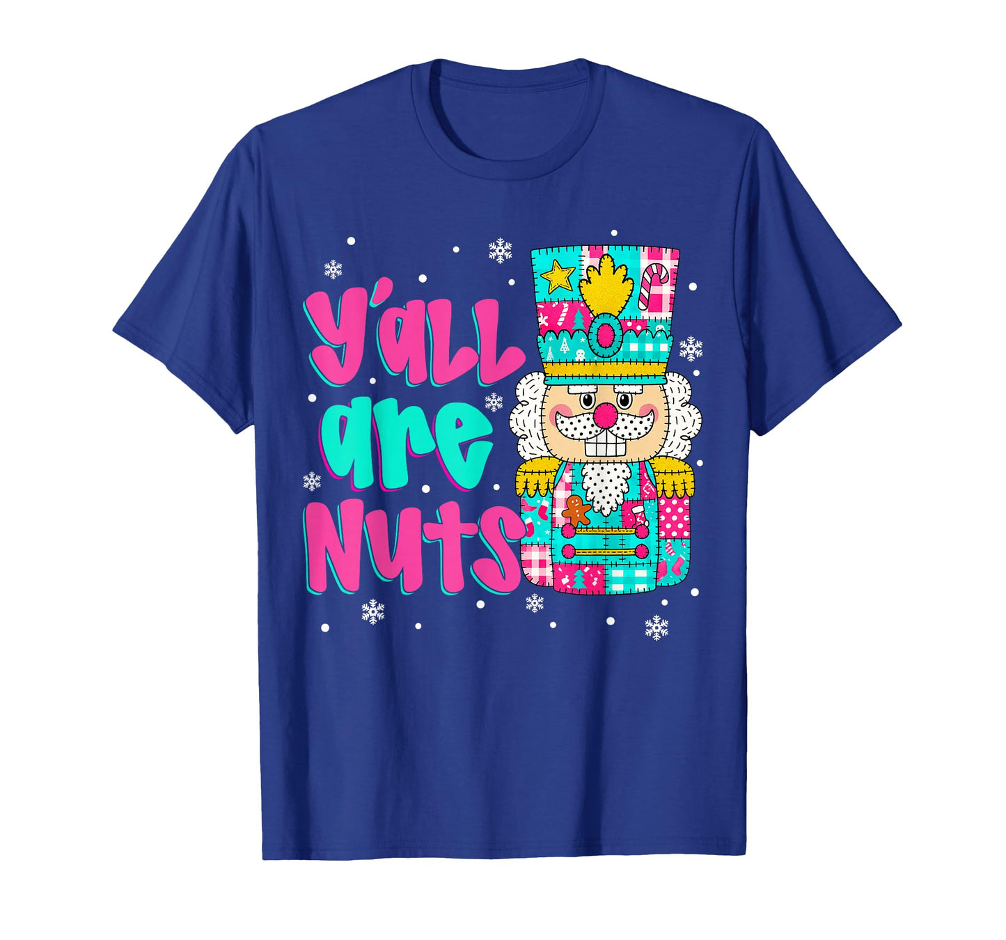 Y'all are Nuts Nutcracker Pink Christmas Matching Family T-Shirt