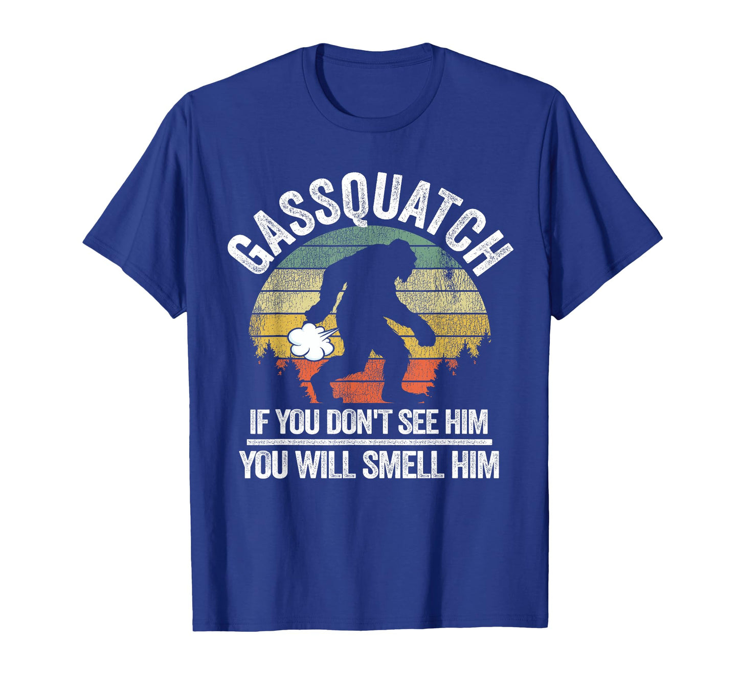 Vintage Sasquatch Believer & Retro Bigfoot Gifts Gassquatch Bigfoot Farting Outdoor Fart Funny Sasquatch T-Shirt