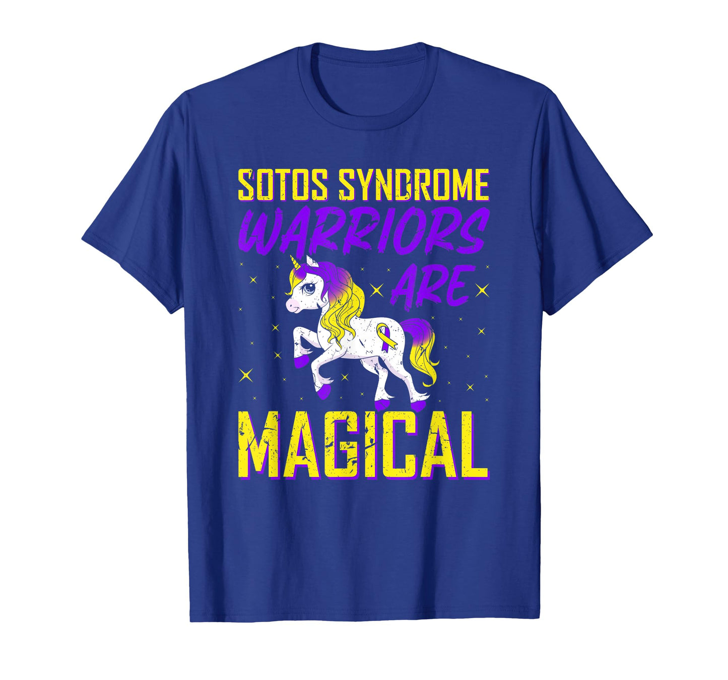 Sotos Syndrome Warriors Are Magical Awareness Unicorn T-Shirt