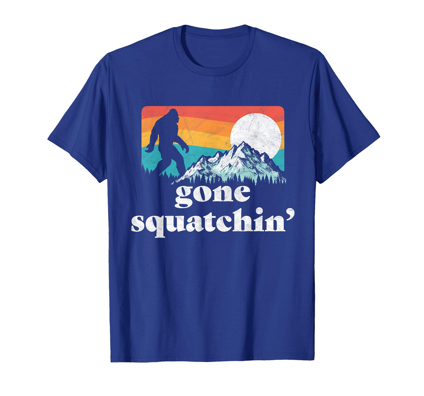 Gone Squatchin'! Funny Bigfoot Mountains Retro Graphic T-Shirt