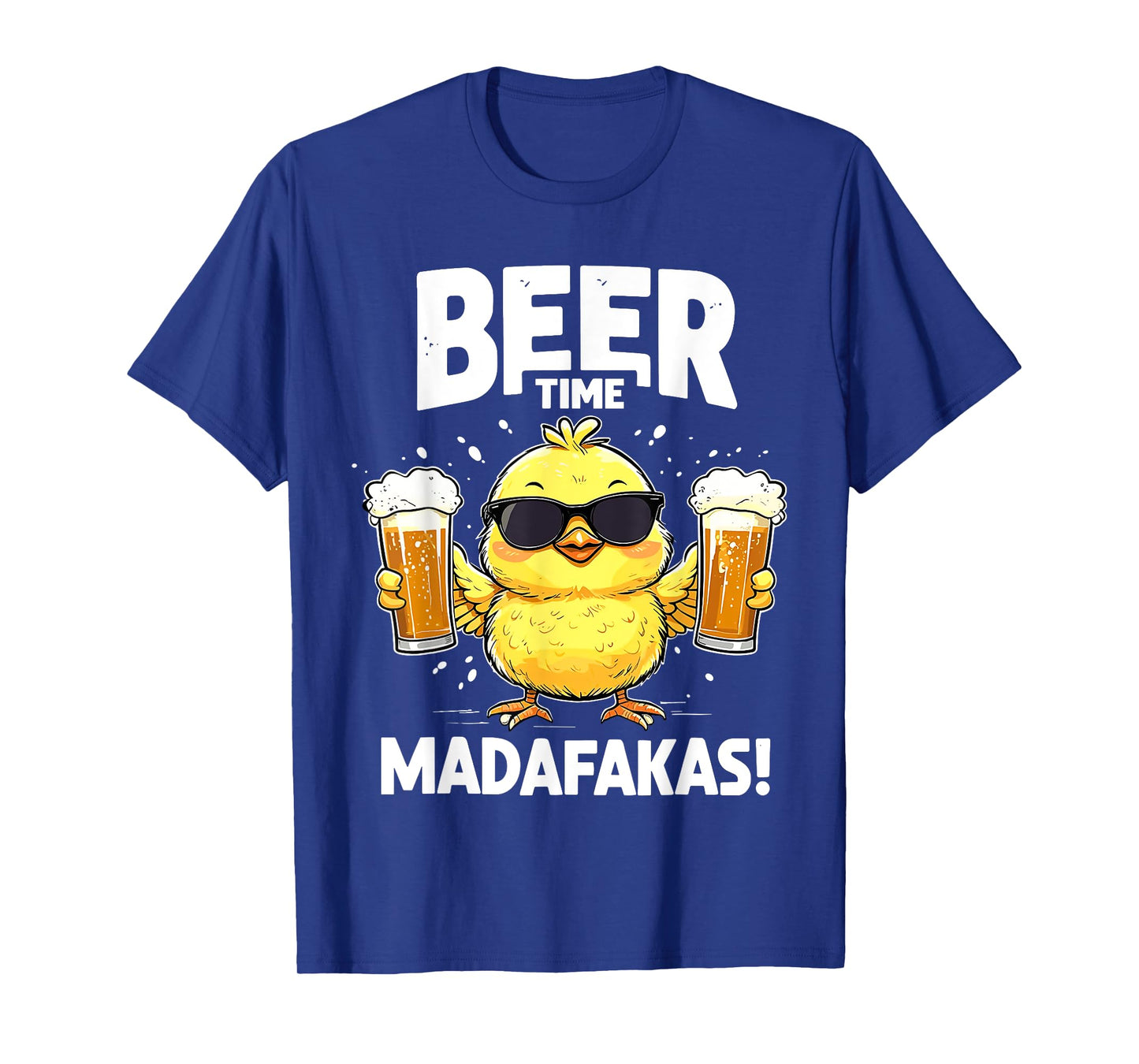 beer time madafakas T-Shirt