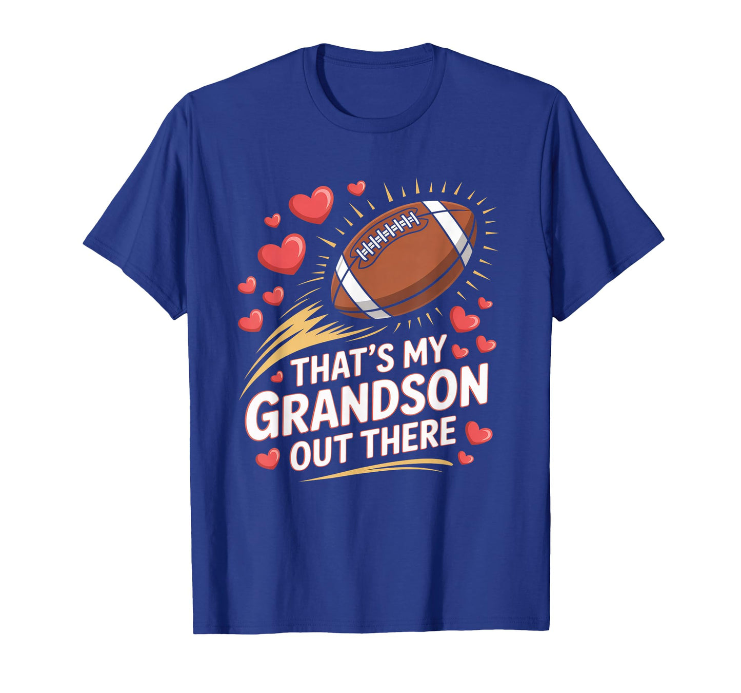 That's My Grandson Out There Football Grandparent T-Shirt