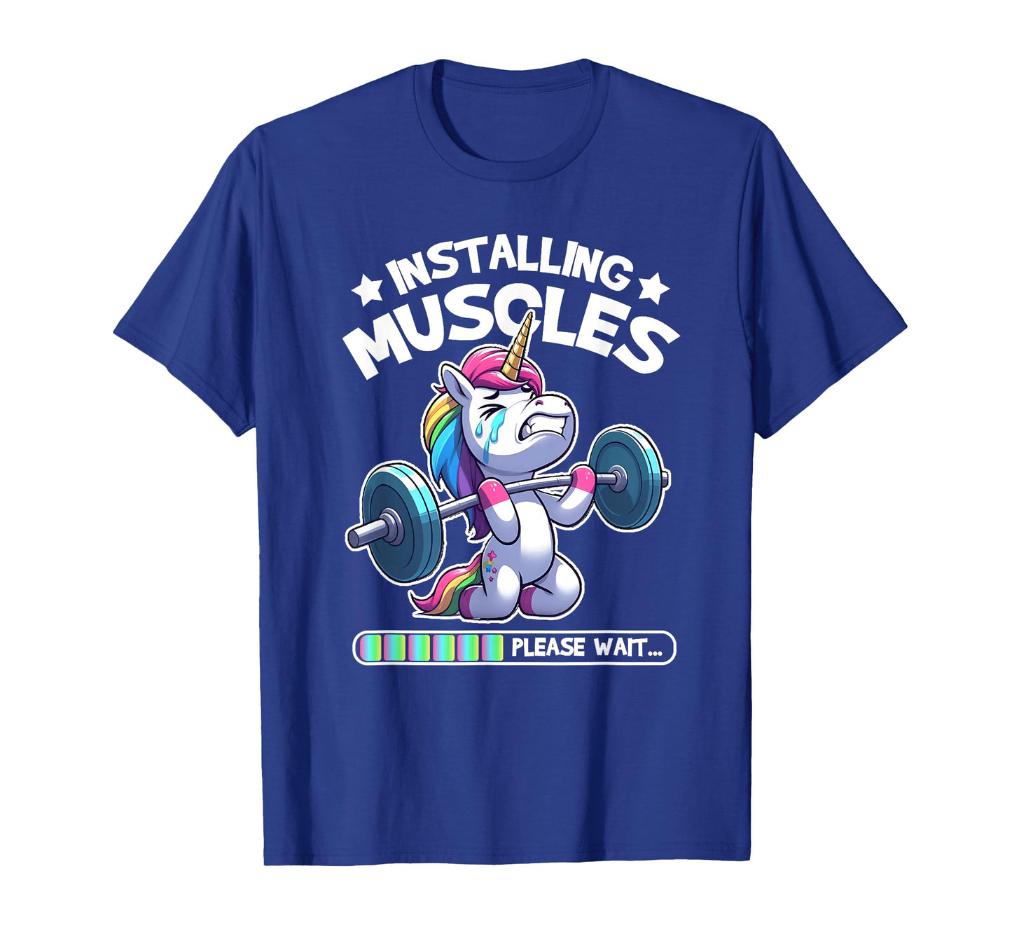 Installing Muscles Please Wait Bodybuilding Unicorn Gym Workout Weight Training T-Shirt