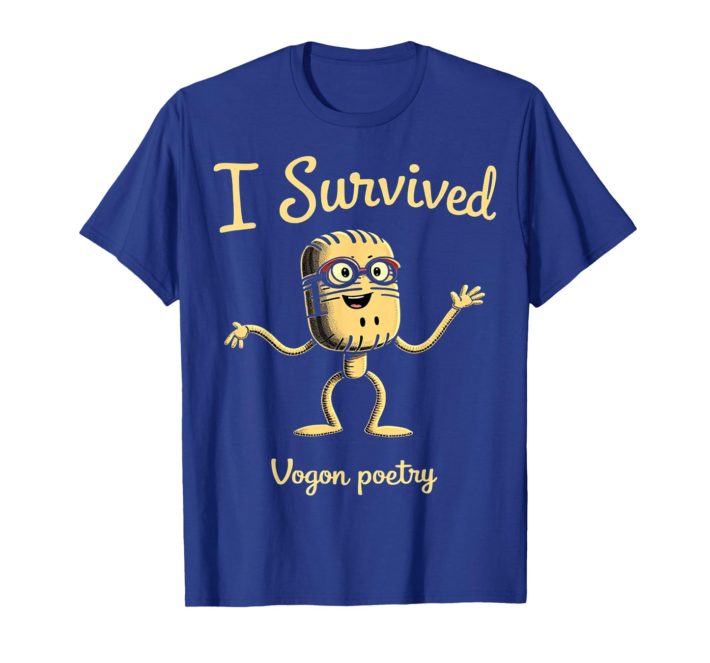 I Survived Vogon Poetry Hitchhiker’s Guide Fan Graphic Humor T-Shirt