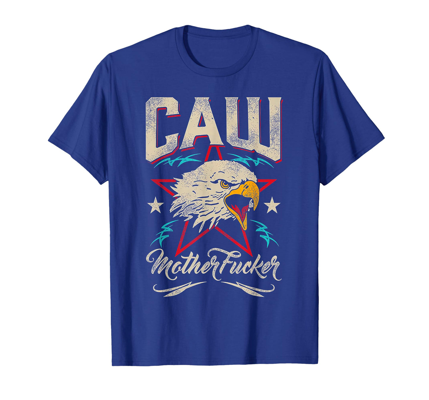 Caw Motherfucker Eagle T-Shirt
