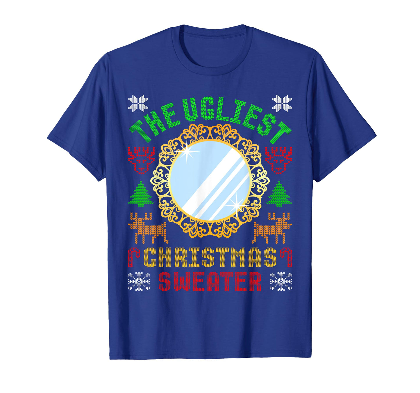 The Ugliest Ugly Christmas Sweater With Mirror Funny Xmas T-Shirt