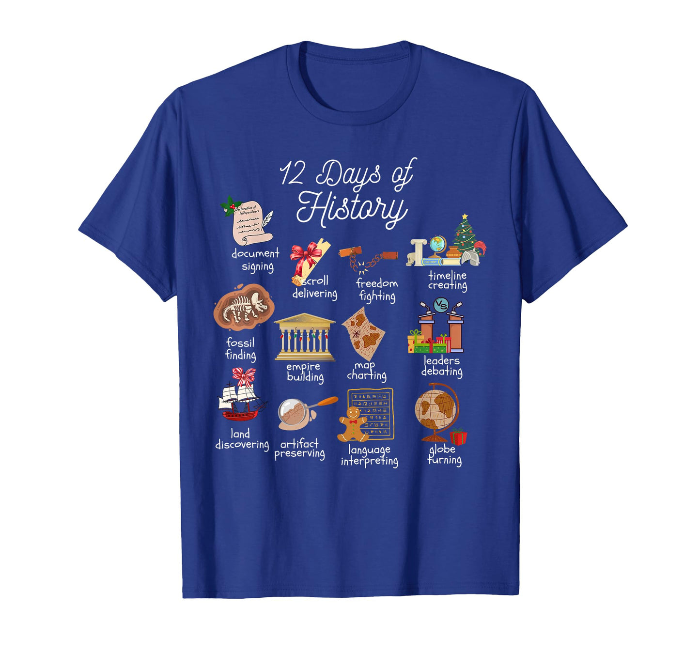 12 Day Of History Teacher Christmas Social Studies Student T-Shirt