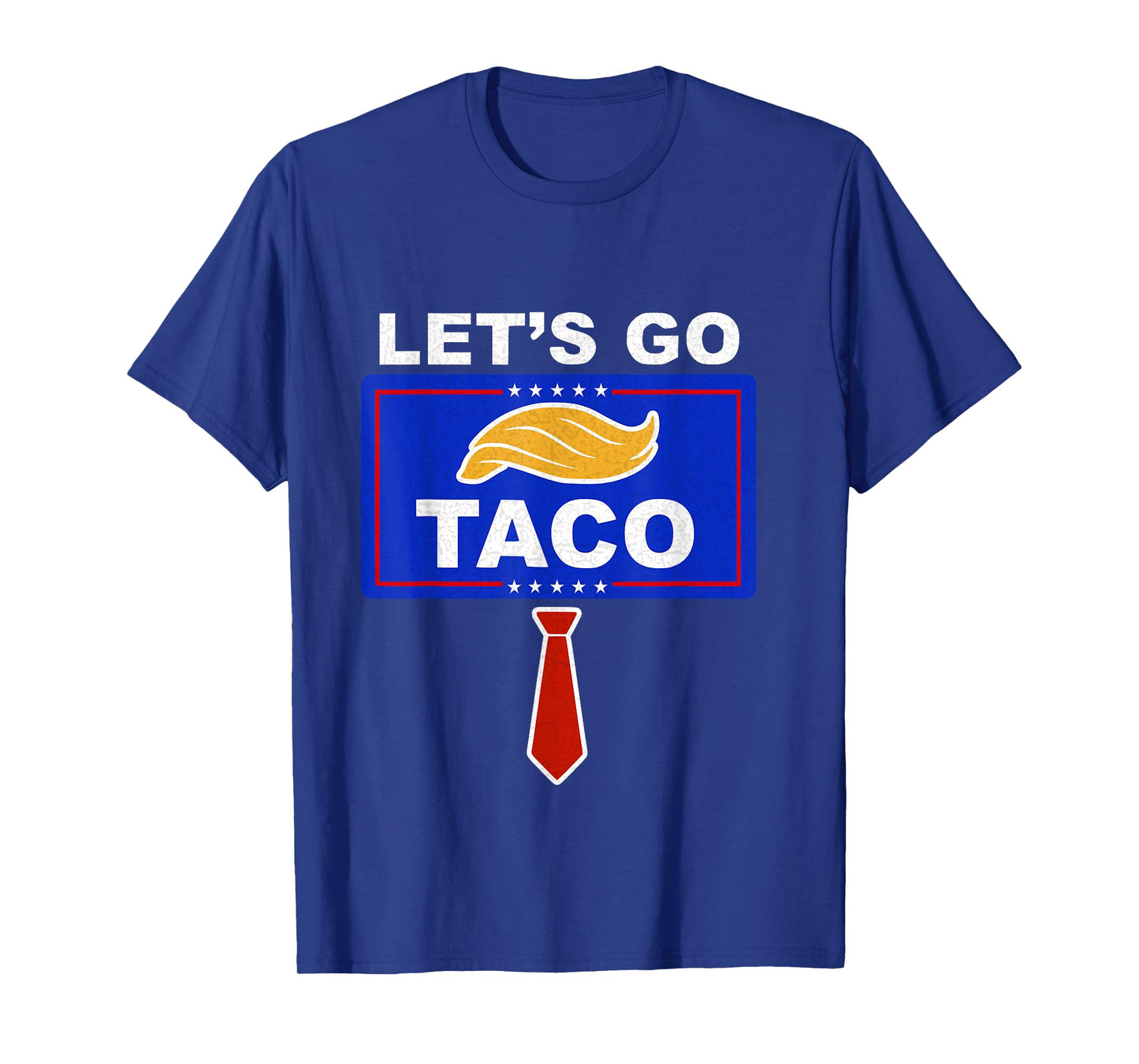 Let’s Go Taco Funny Vintage, Let’s Go Taco Funny T-Shirt