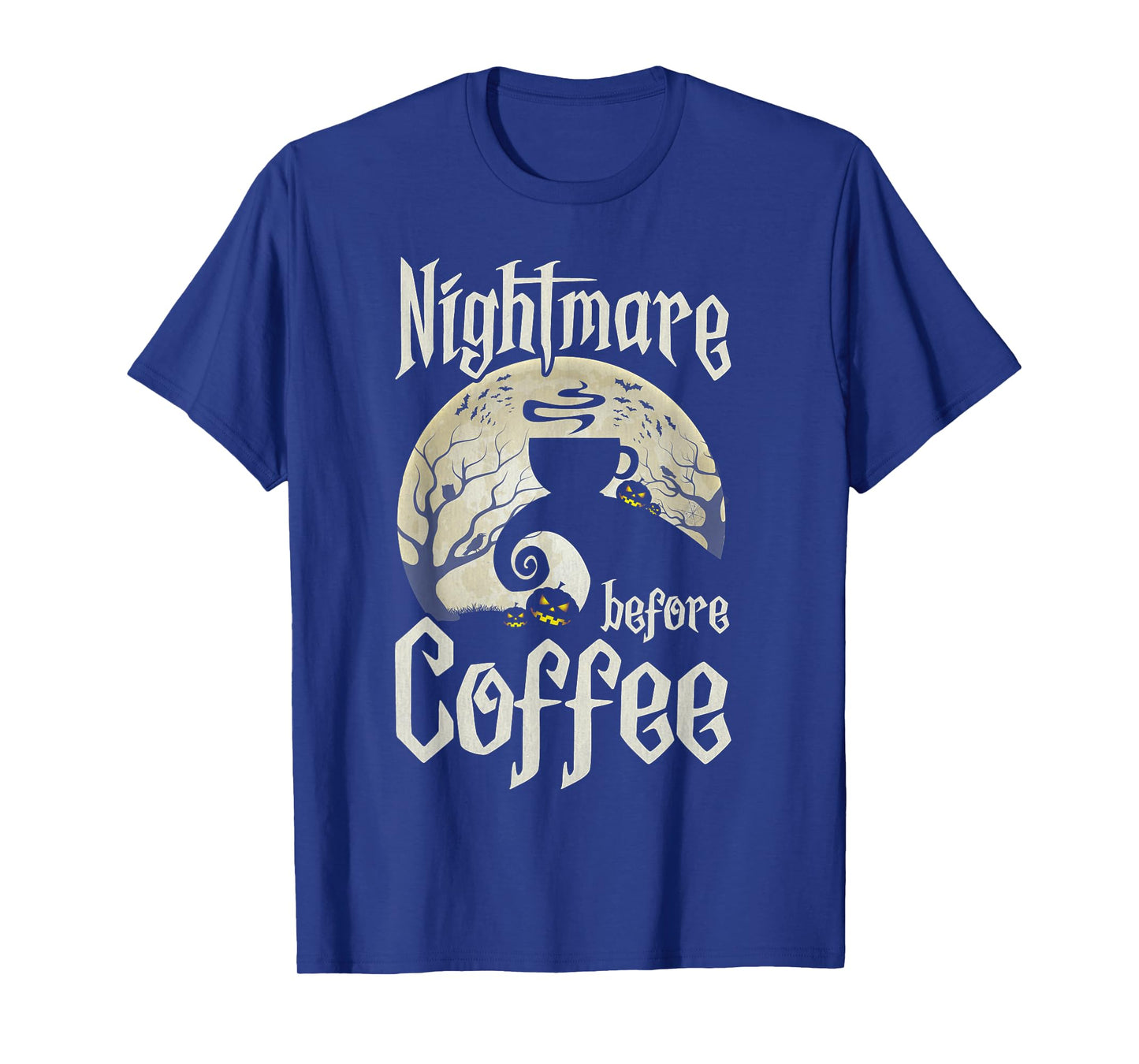 Cute Nightmare Before Coffee Halloween Shirt Funny Mug Gift T-Shirt
