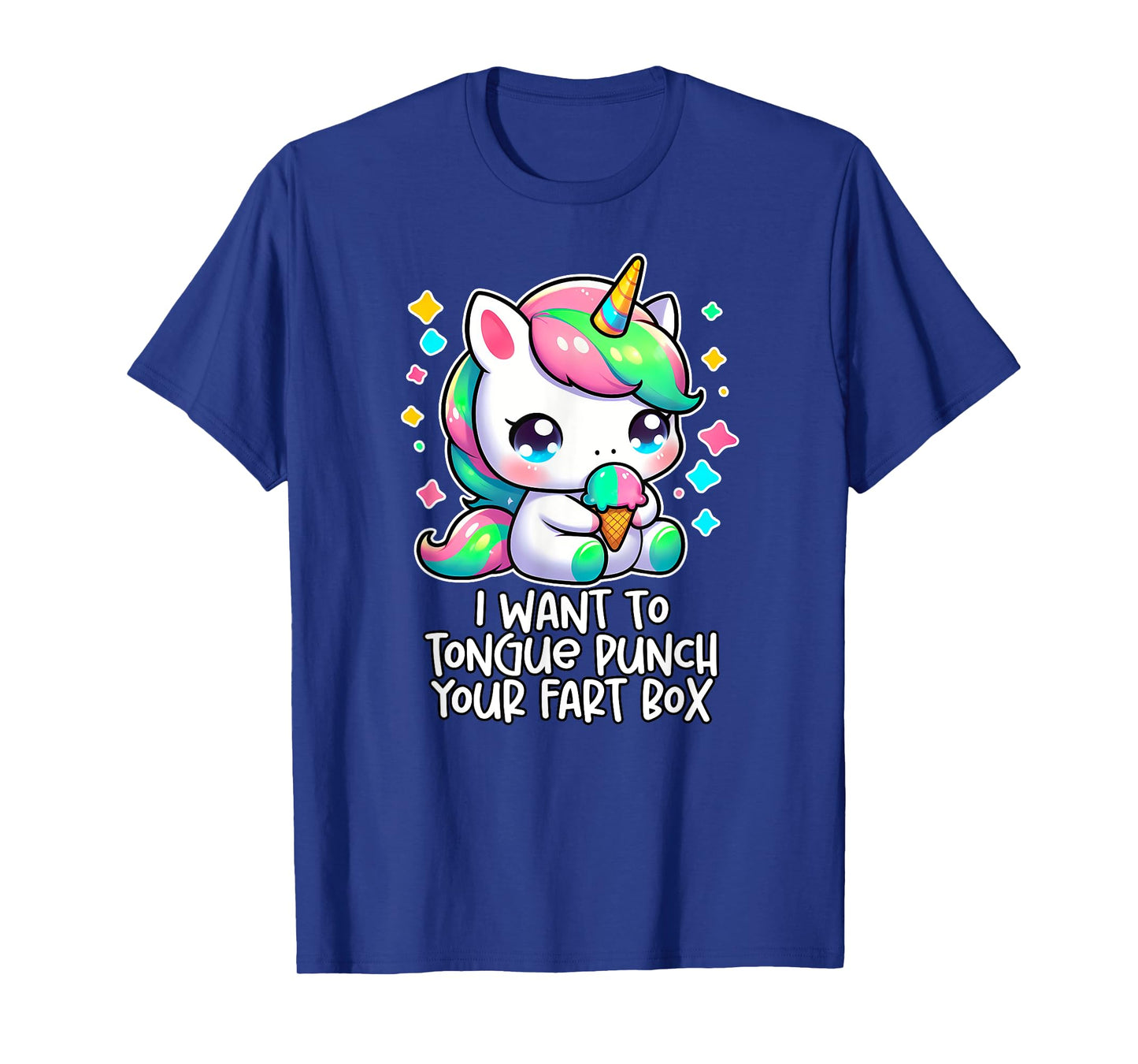 I WANT TO TONGUE PUNCH YOUR FART BOX Funny Inappropriate Gag T-Shirt