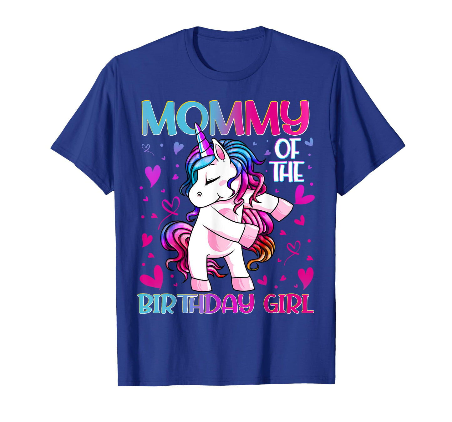 Mommy of the Birthday Girl Flossing Unicorn Mom Mommy Gifts T-Shirt
