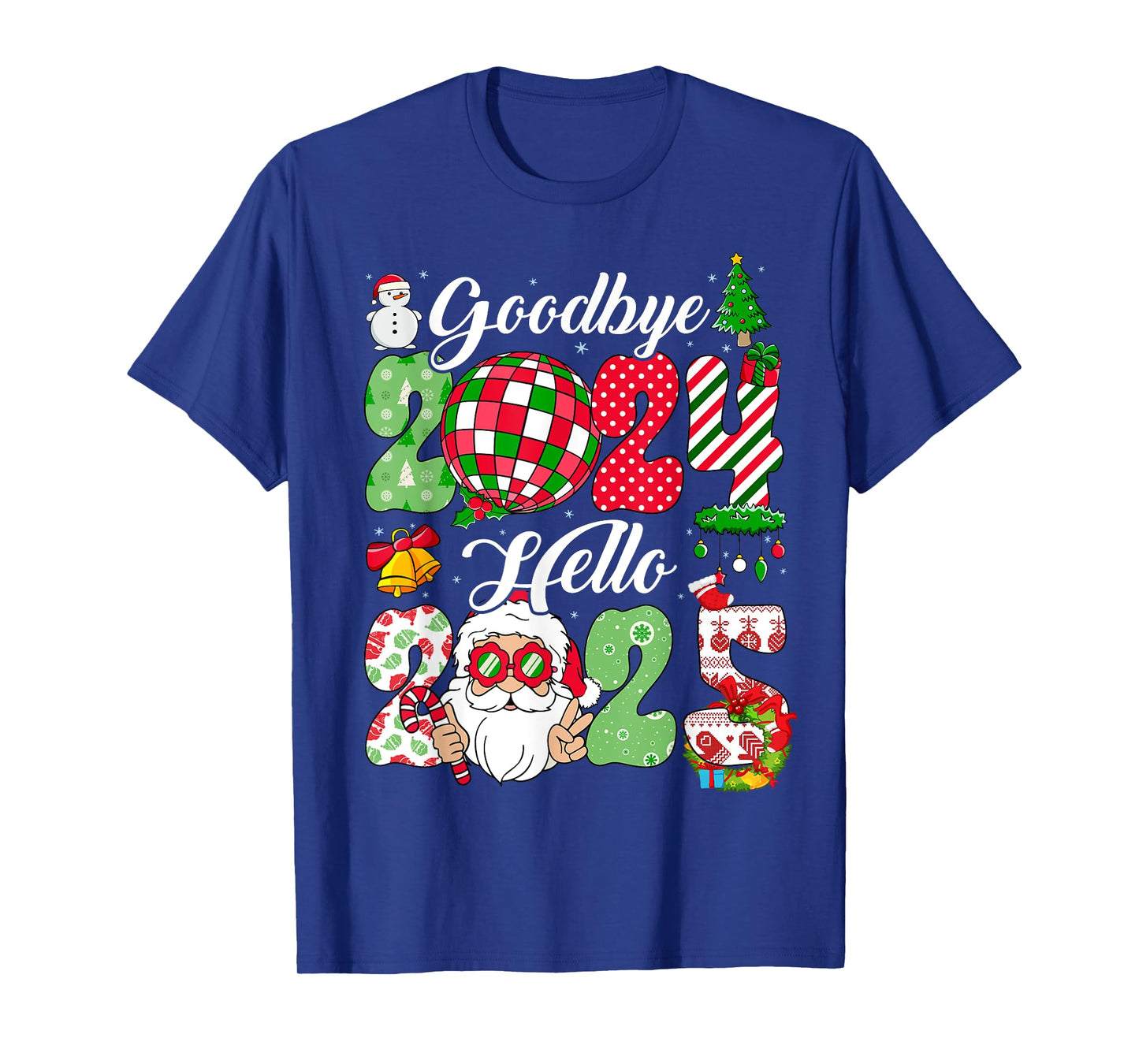 Goodbye 2024 Hello 2025 Happy New Year's Eve Christmas Xmas T-Shirt