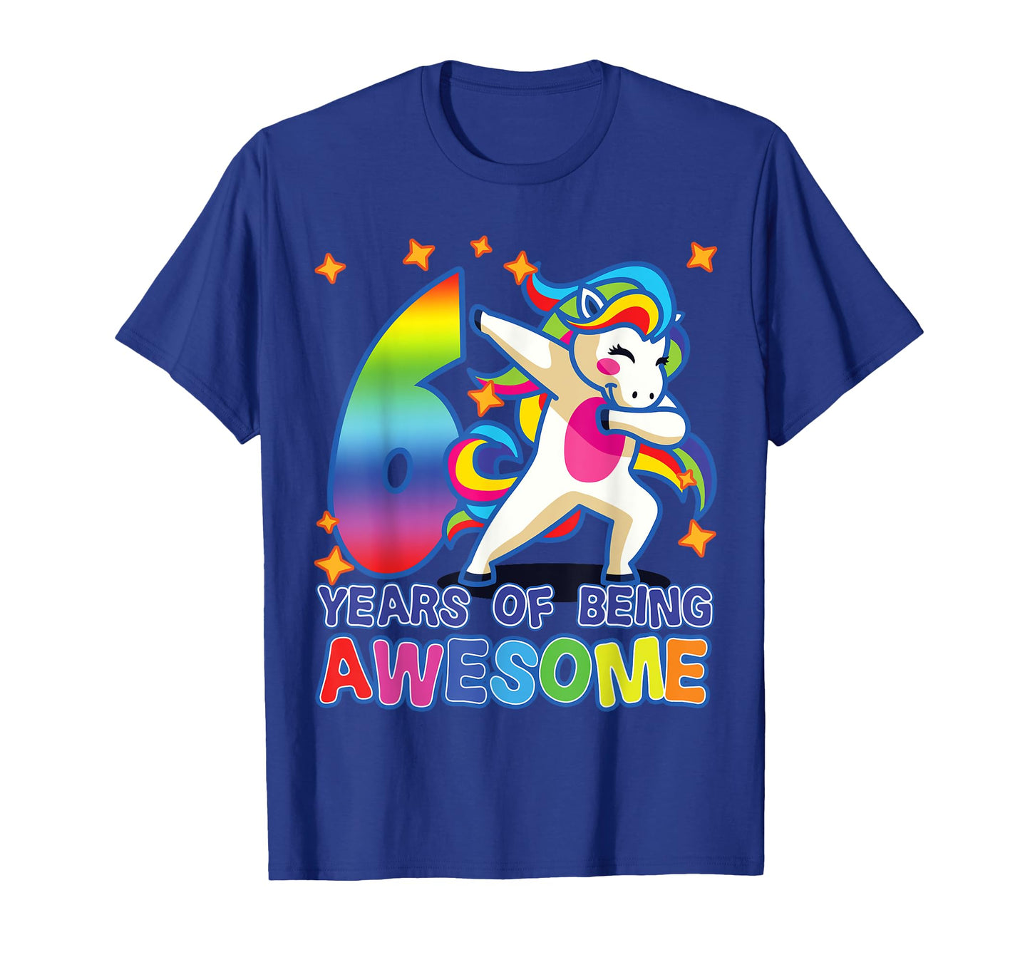 6th Birthday, For Girls, Unicorn, 6 Years Of Being Awesome T-Shirt