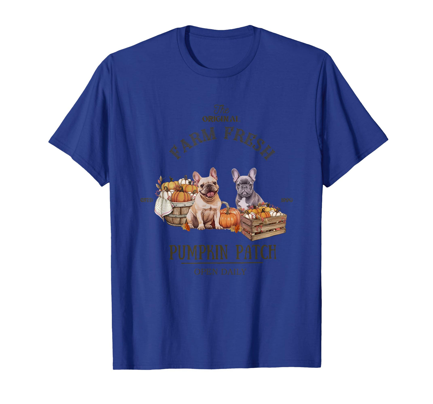Pumpkin Patch French Bulldog The Original Farm Fresh Fall T-Shirt for Men Women Kids