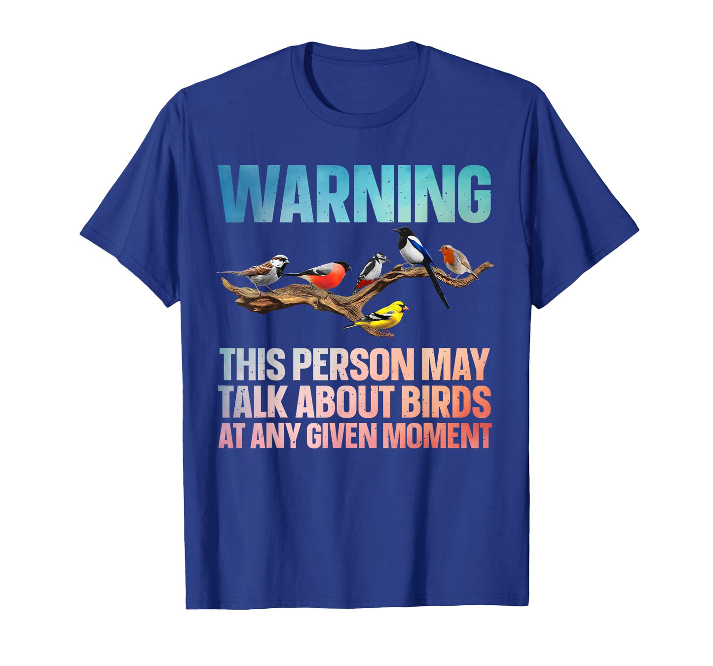 Funny Bird Watching Art For Men Women Bird Watcher Birding T-Shirt