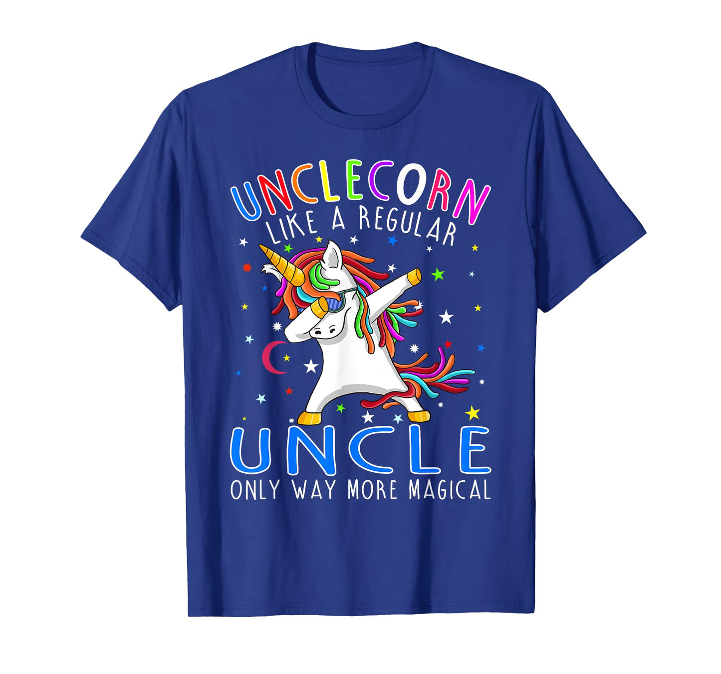 Unclecorn Like A Regular Uncle Only Way More Magical T-Shirt