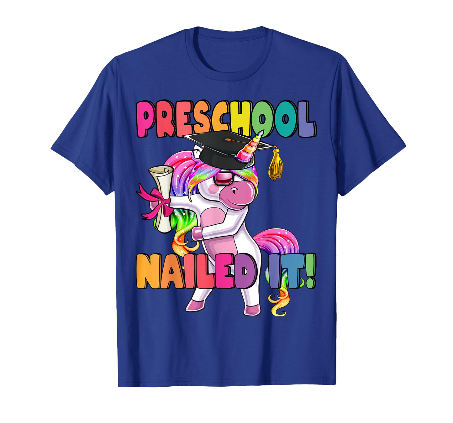 Preschool Nailed It Flossing Unicorn Graduation Shirt Gift T-Shirt