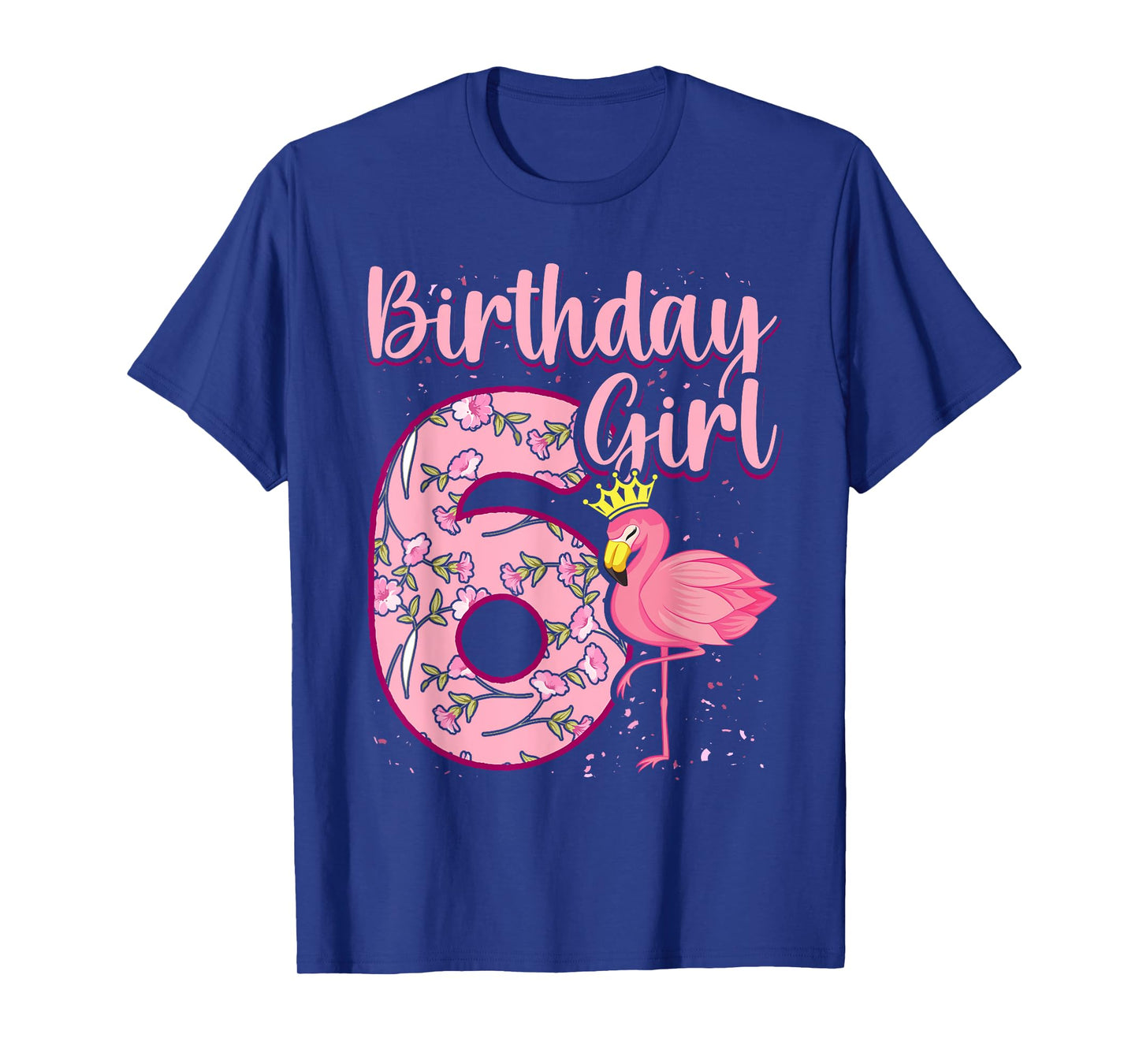 6th Birthday Girls Flamingo 6 Years Old Tropical Flamingo T-Shirt