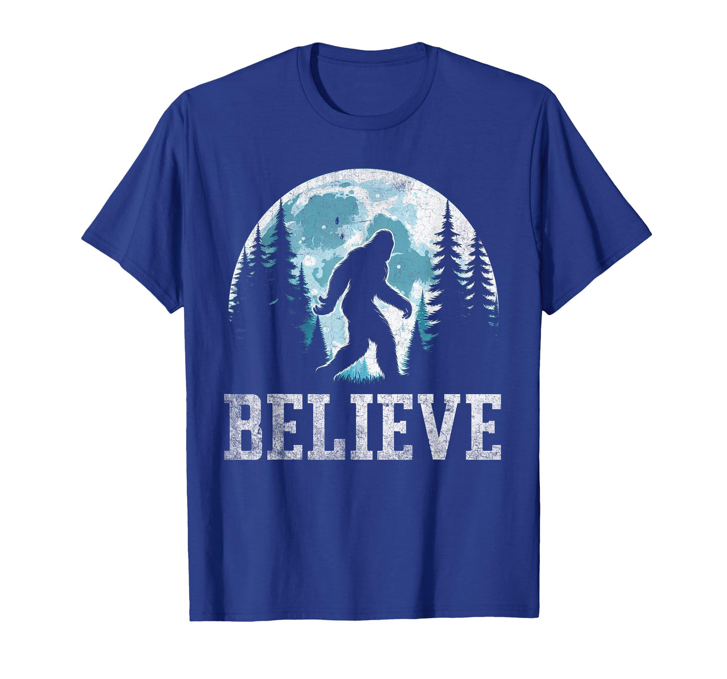 Funny Believe in Bigfoot Sasquatch Gifts Fathers Day BigFoot T-Shirt