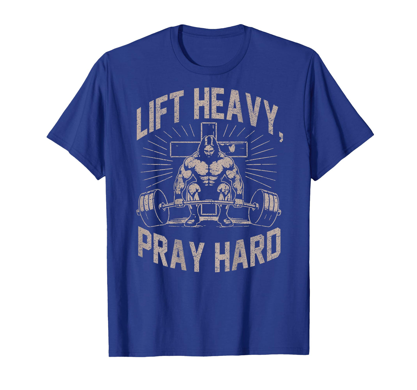(ON Back) Christian Workout Lift Heavy Pray Hard Jesus Gym T-Shirt