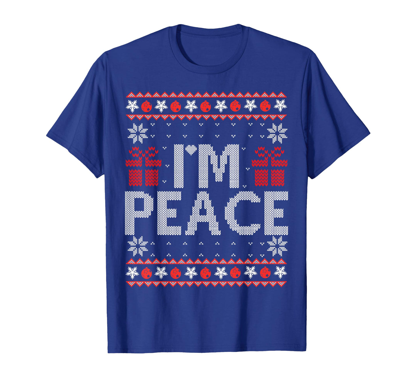 I Come In Peace I'm Peace Matching Ugly Christmas Sweater T-Shirt