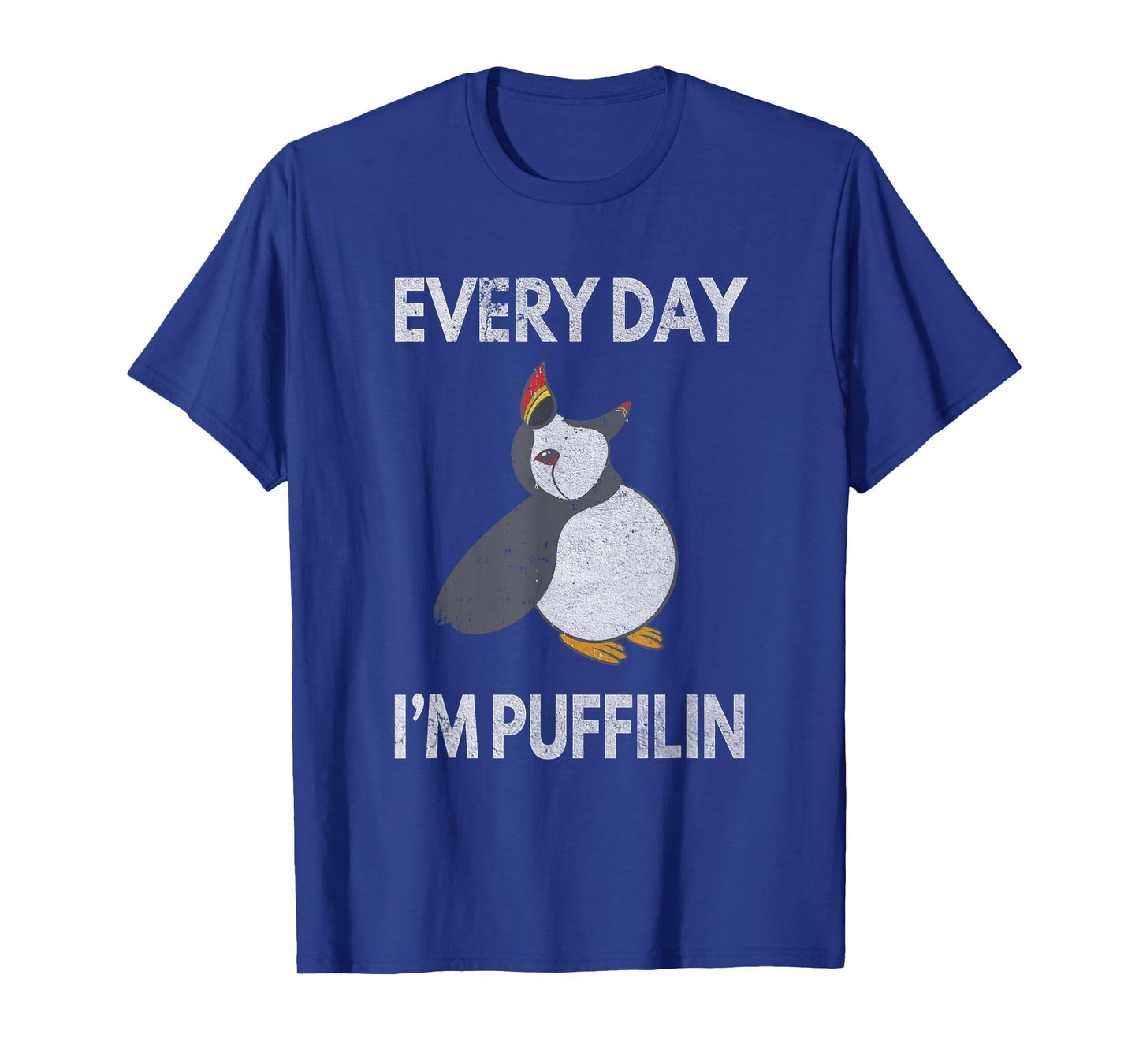 Puffin Pun Every Day I'm Puffilin Funny Seabird Puffins T-Shirt