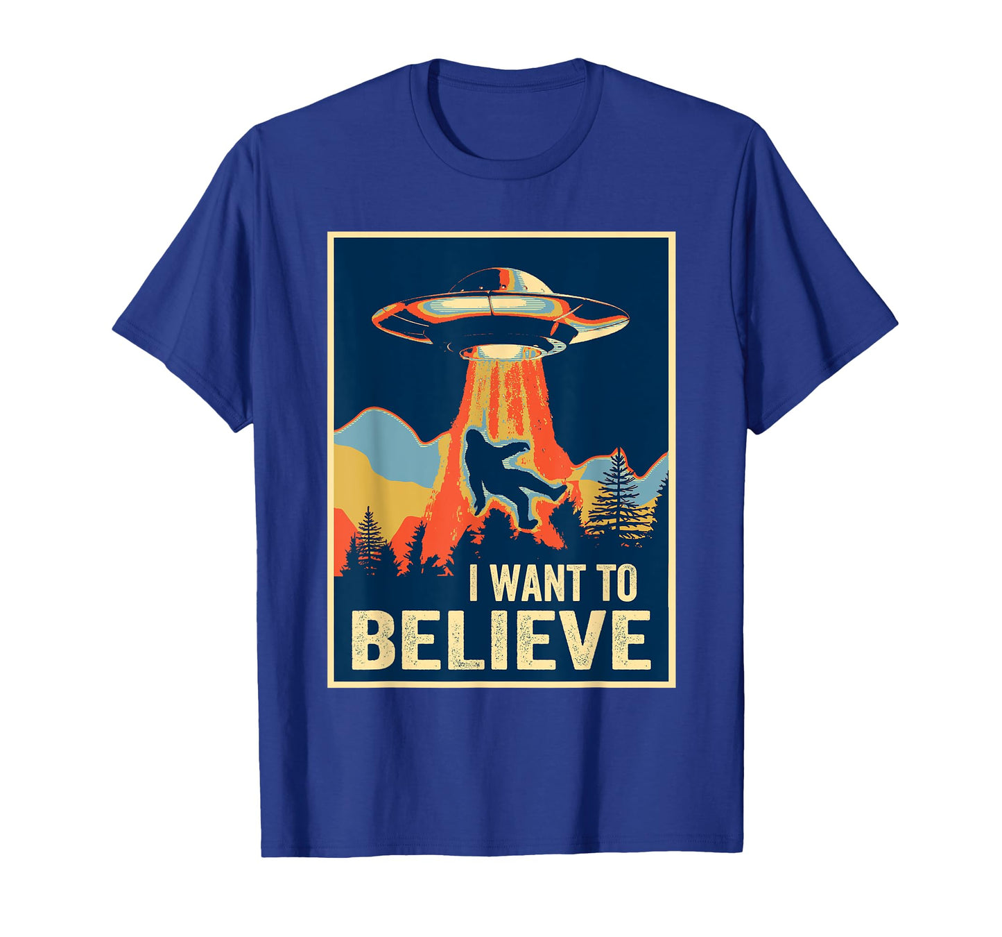 I Want To Believe Bigfoot TShirt Area 51 Alien UFO T-Shirt