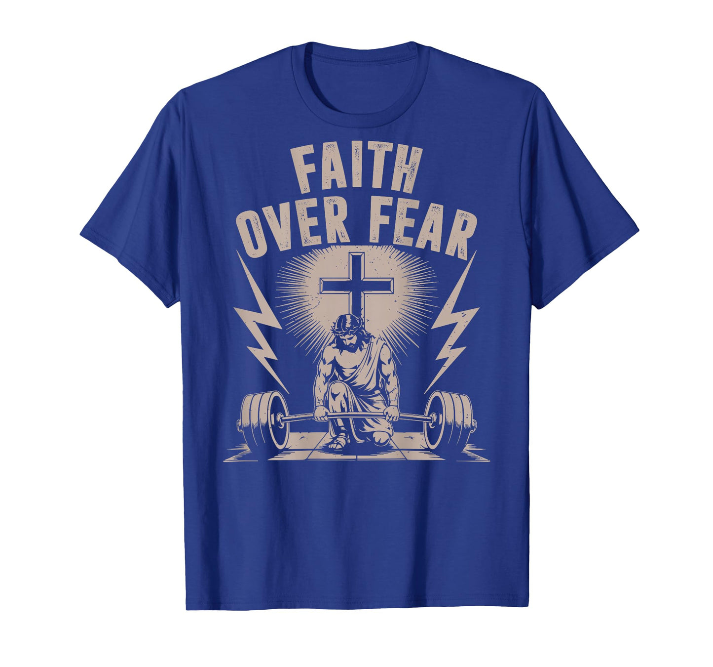Faith Over Fear Funny Christian Workout Gym Jesus Men Women T-Shirt