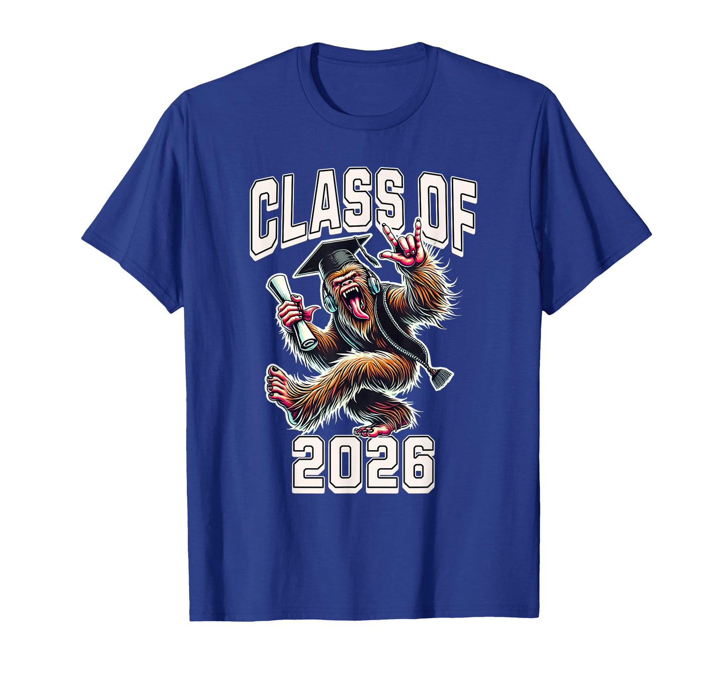 Class of 2026 Graduation Bigfoot Rock On T-Shirt