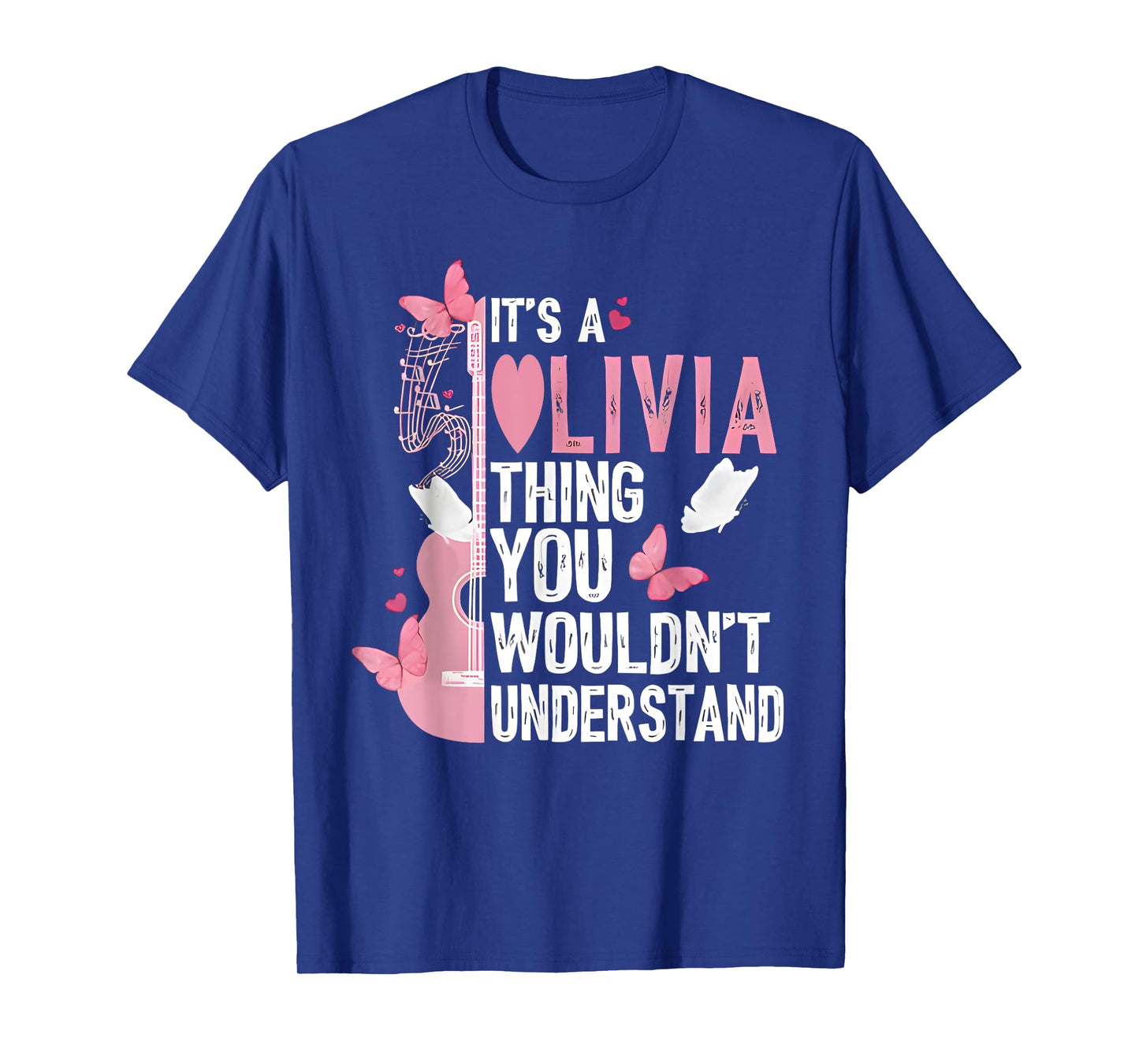 Its A Olivia Thing You Wouldn't Understand Olivi First Name T-Shirt