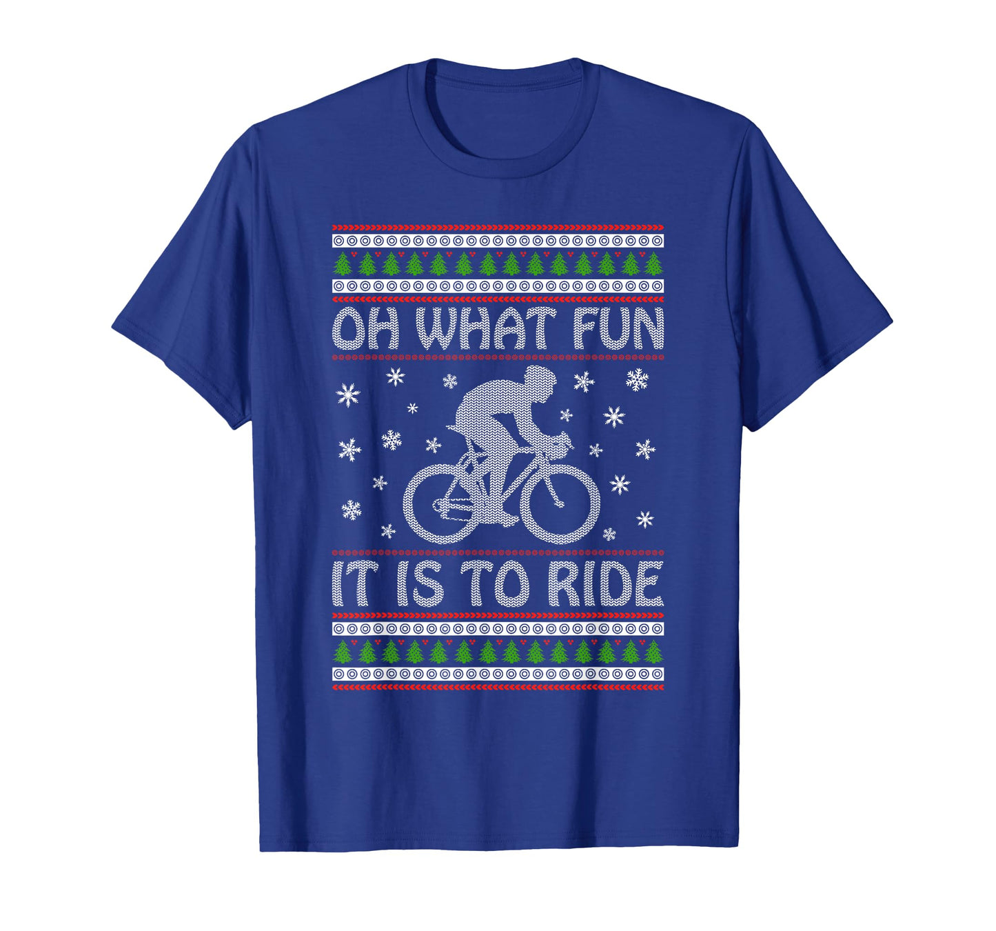 Oh What Fun It Is To Ride a Bicycle Ugly Christmas Sweater T-Shirt