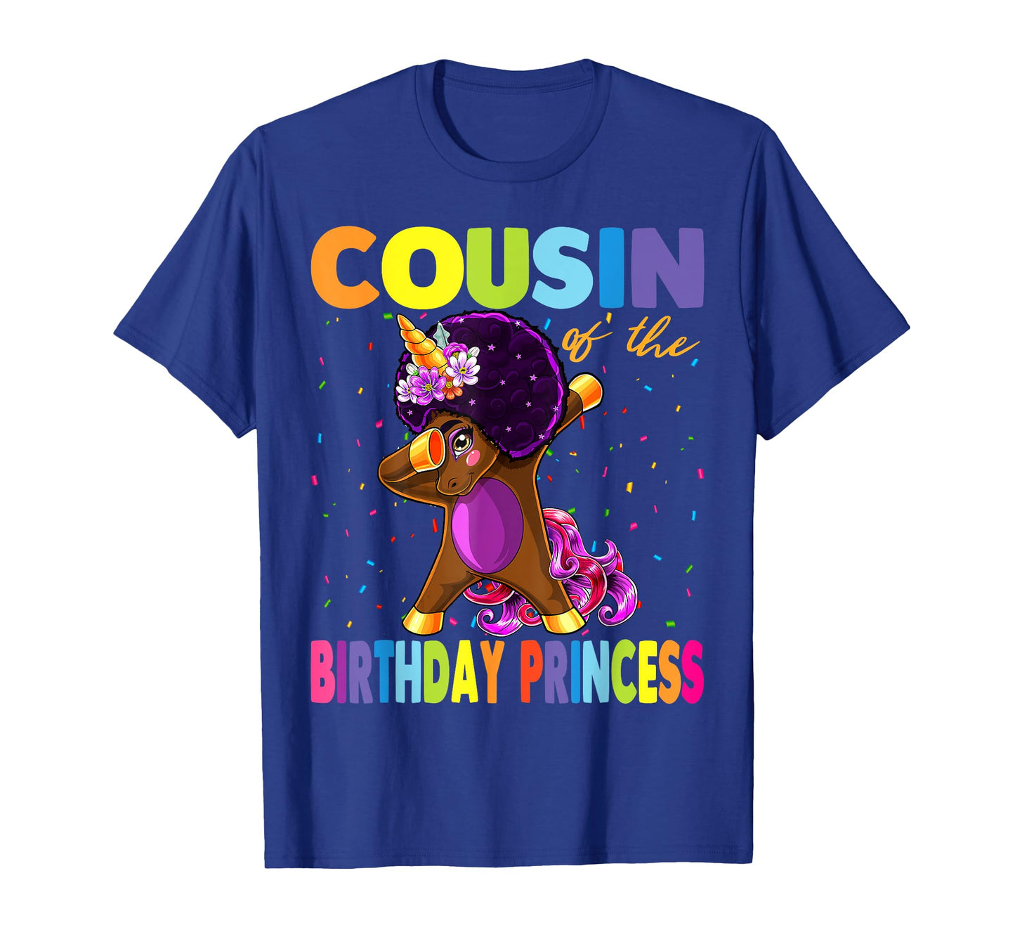 Dabbing Unicorn Afro Cousin of the Birthday Princess T-Shirt