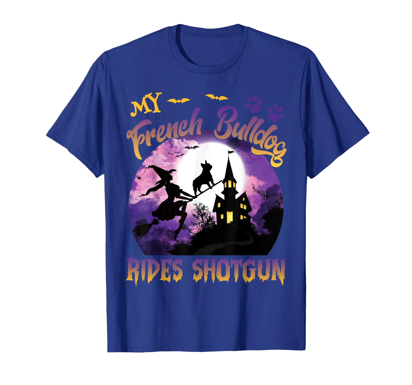 My French Bulldog Rides Shotgun Cool Halloween Protector Dog T-Shirt