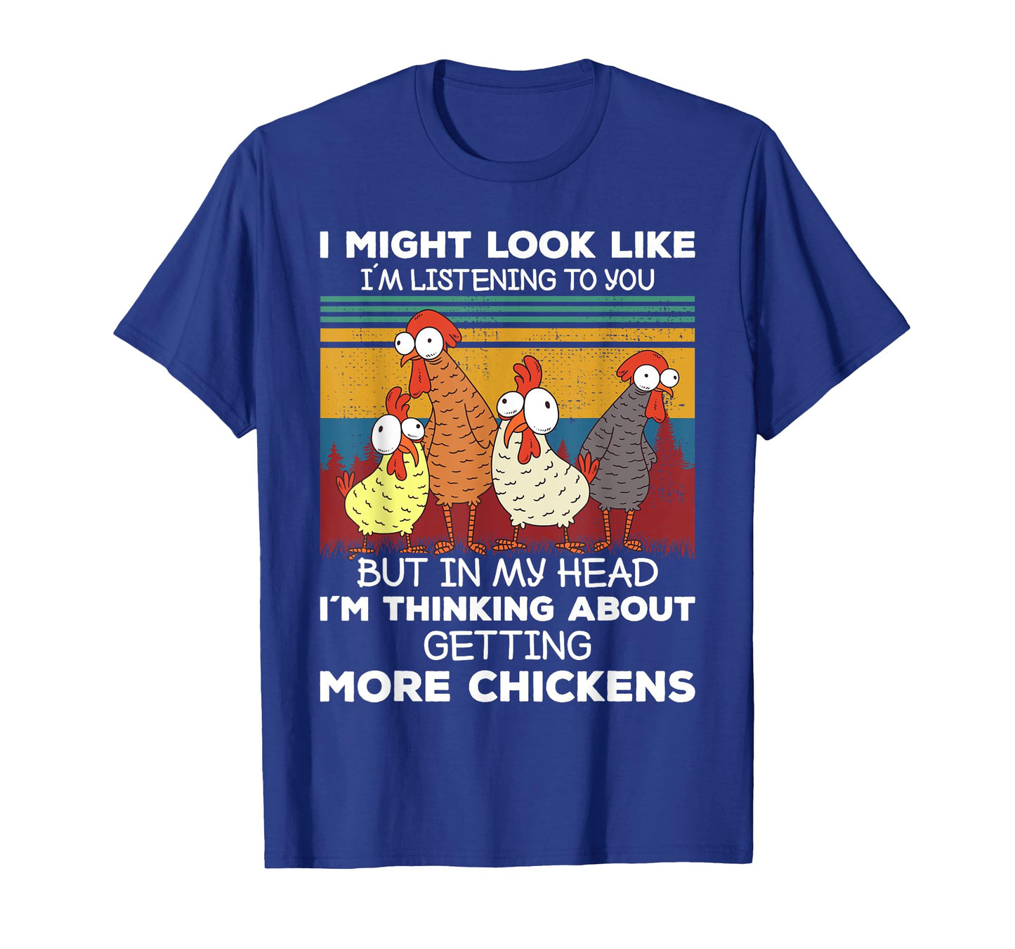 I Am Thinking About Getting More Chickens Farming Farmer T-Shirt
