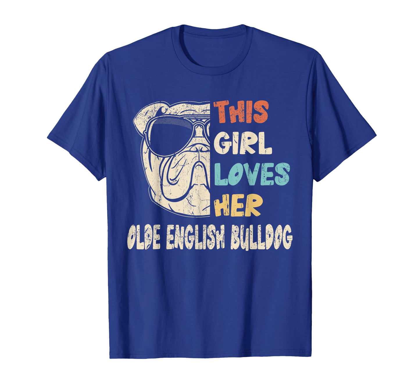 Olde English Bulldog Girl Cool Vintage Retro for Dog Mom T-Shirt