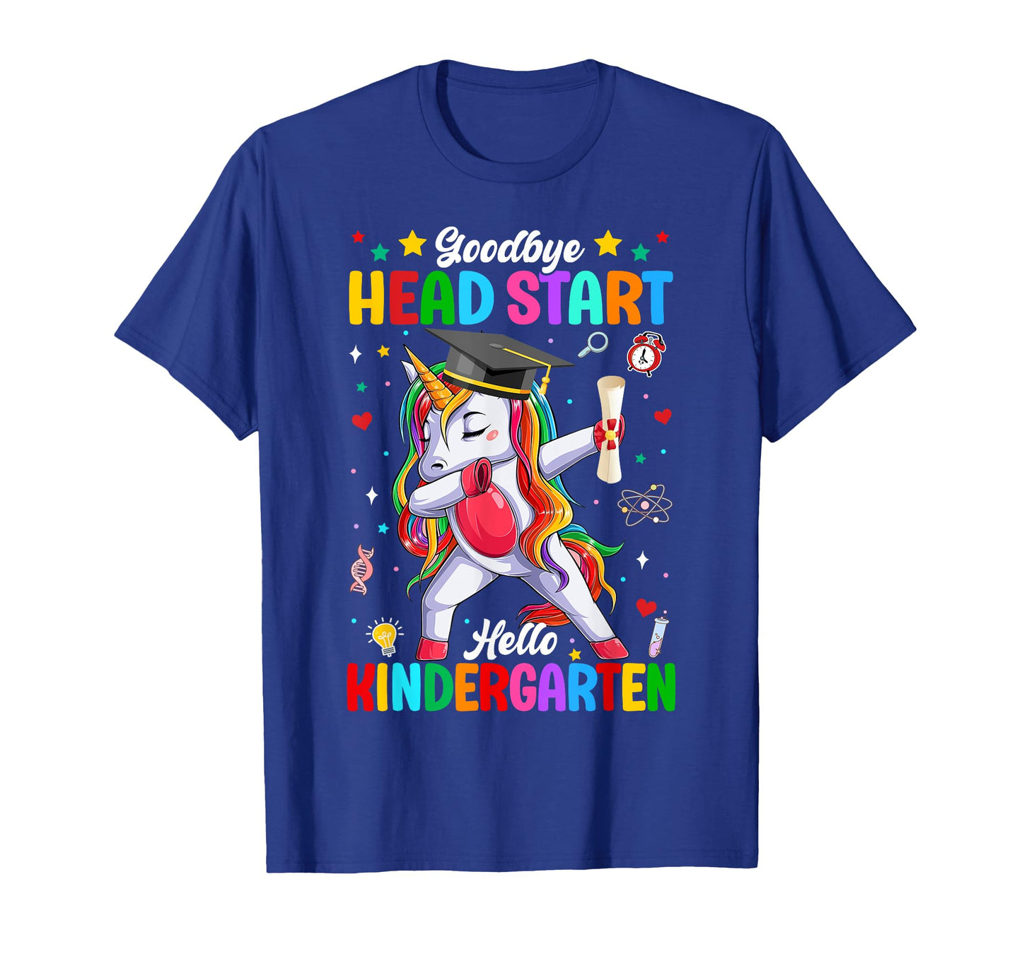 Goodbye Head Start Hello Kindergarten Unicorn Dabbing Grad T-Shirt