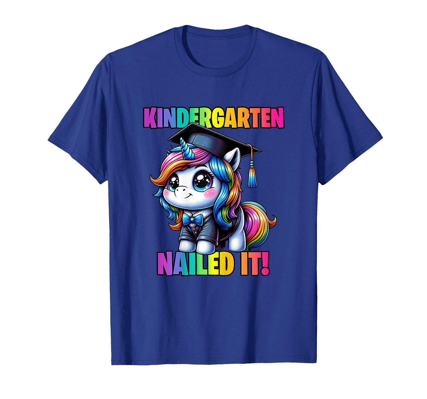 Graduation Kindergarten Unicorn Nailed It Girls Grad Magical T-Shirt