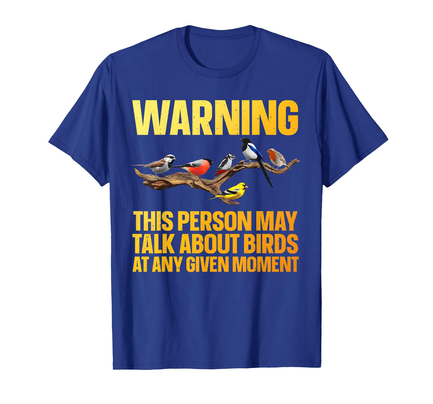 Funny Bird Watching Art For Men Women Bird Watcher Birding T-Shirt