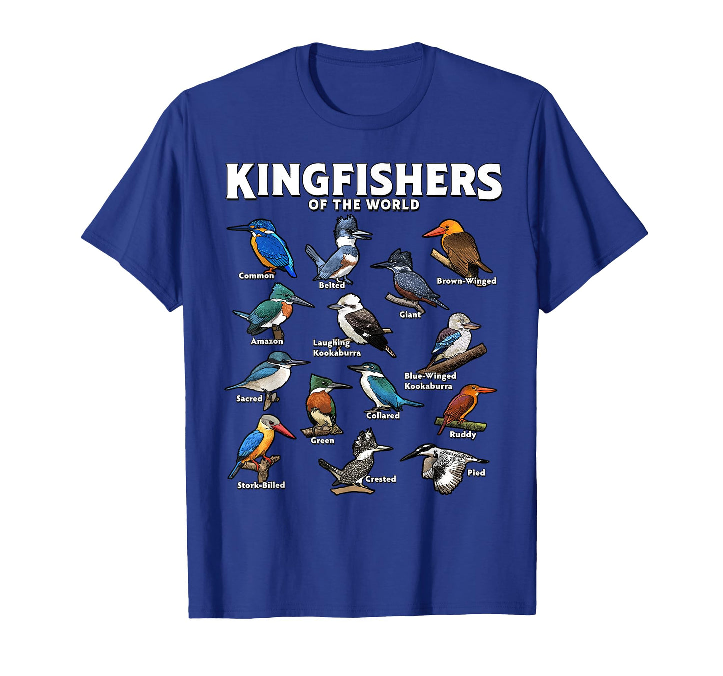 Kingfishers of the World Bird Species Ornithology Art T-Shirt