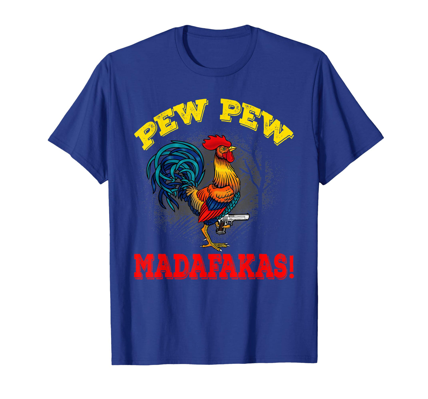 Pew Pew Madafakas Rooster Design For Chicken Lovers T-Shirt