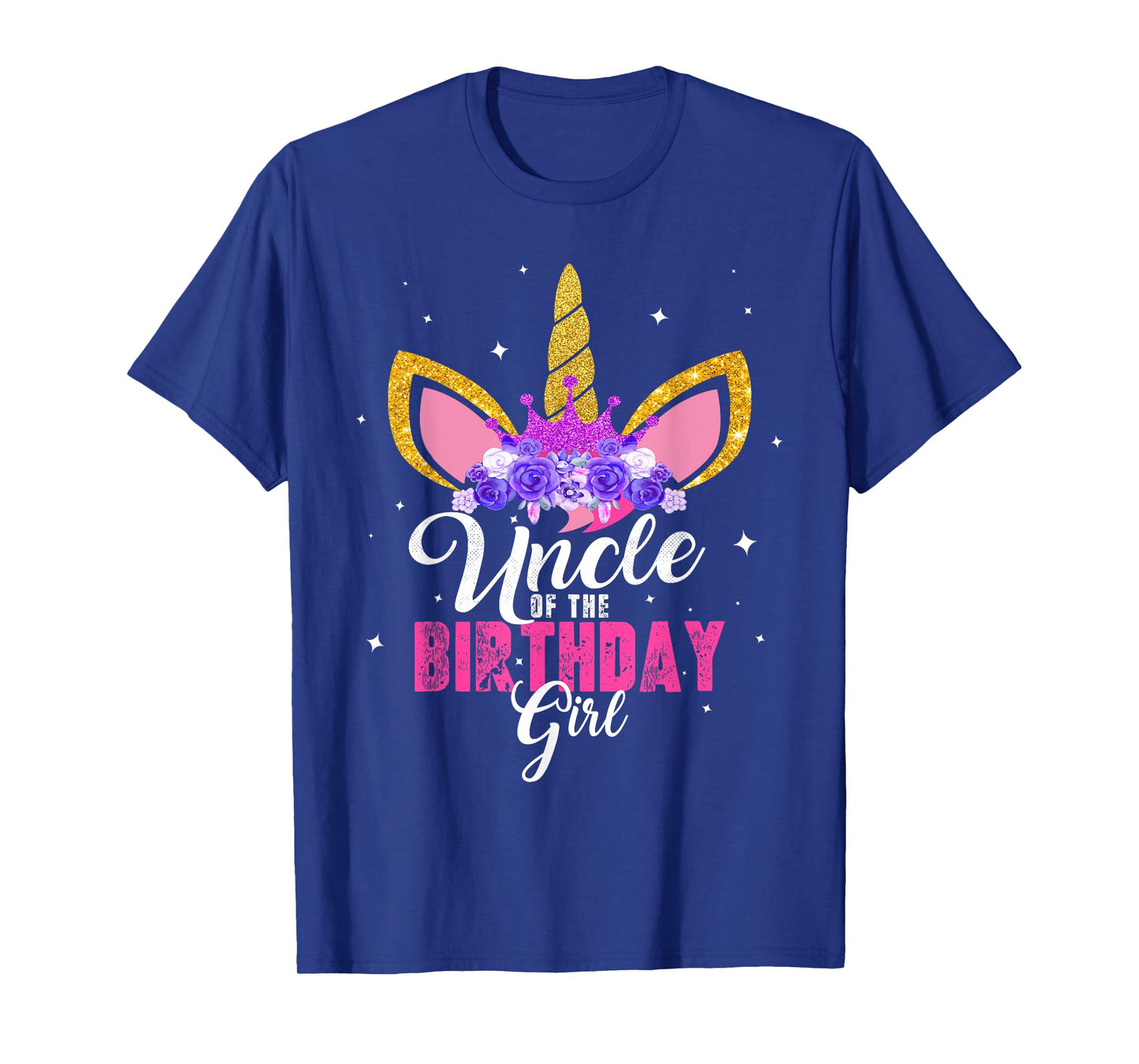 Uncle Of The Birthday Girl Unicorn Birthday Princess T-Shirt