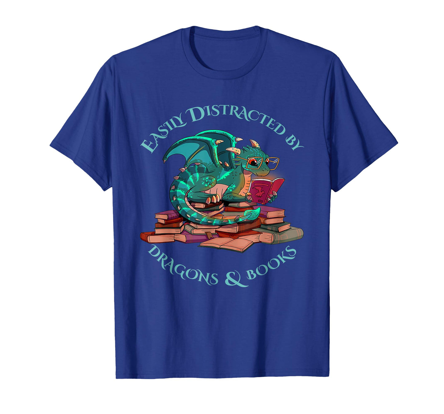 Cute Dragon Book - Easily Distracted By Dragons And Books T-Shirt