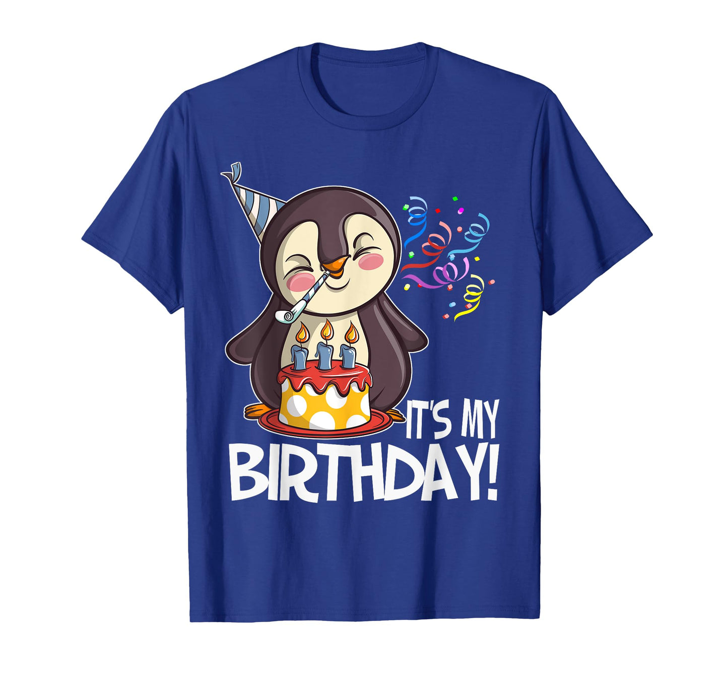 It's My Birthday Penguin T Shirt Gift for Girls Boys Adults T-Shirt