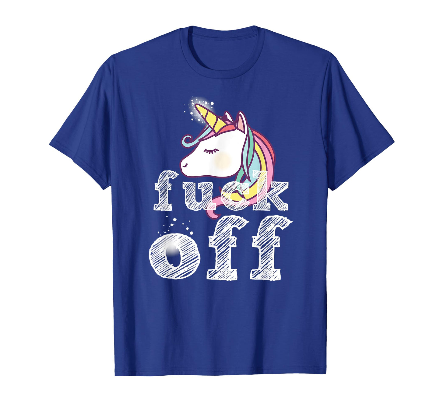 Cute Unicorn Cartoon Image - Crude Saying Fuck Off - Funny T-Shirt