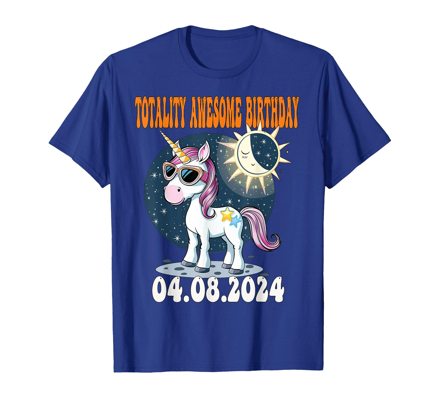 Totality Solar Eclipse Awesome Birthday UNICORN April 8 2024 T-Shirt
