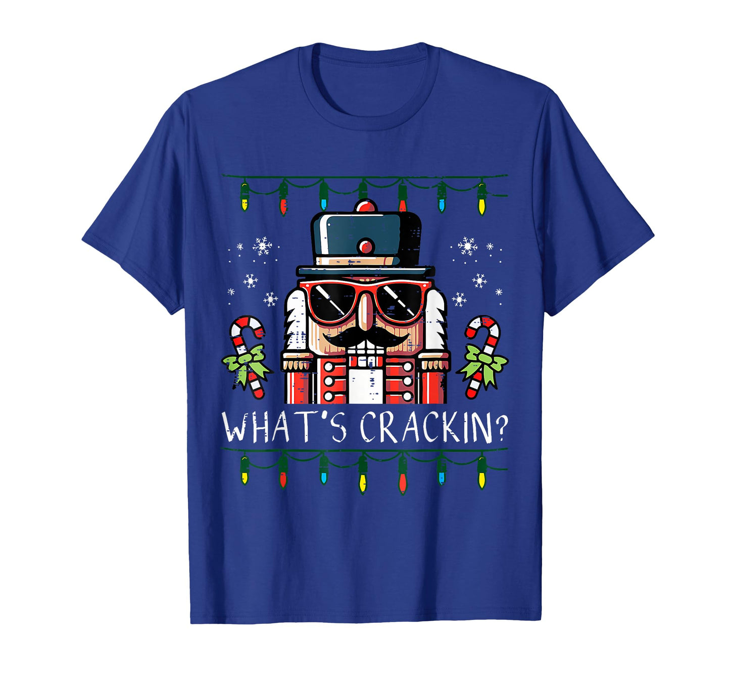 Christmas Nutcracker What's Crackin Men Women Kids T-Shirt
