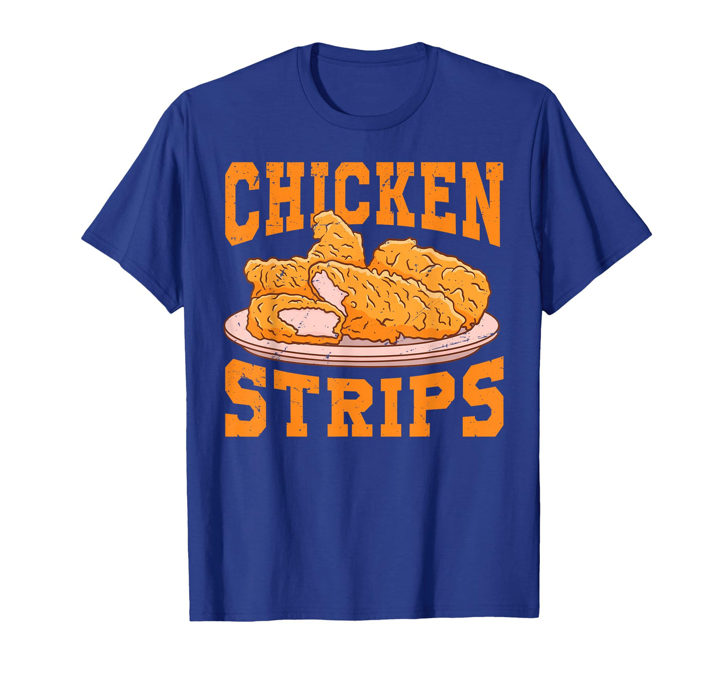 Chicken Strips - Funny Restaurant Owner - Fast Food Eater T-Shirt
